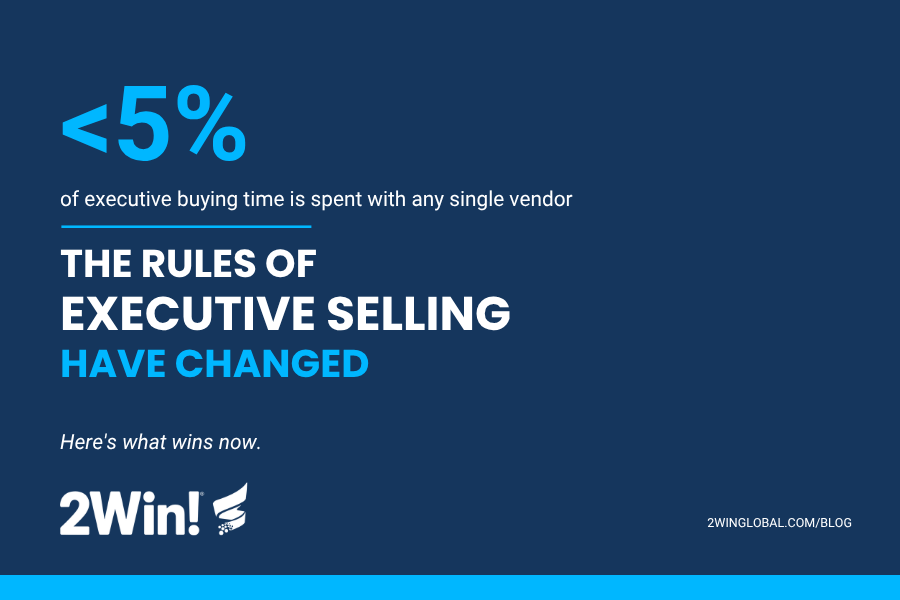 The Rules of Executive Selling Have Changed