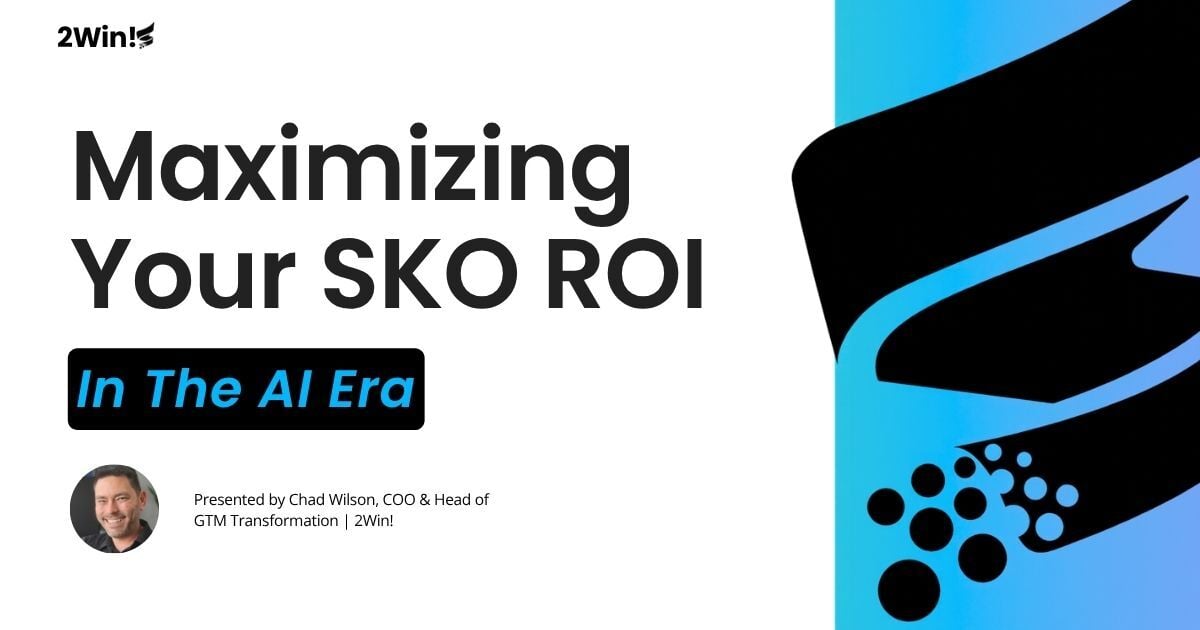Maximizing Your SKO ROI